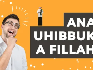 Ana-Uhibbuka-Fillah